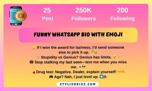 Funny WhatsApp Bio with Emojis for Guys