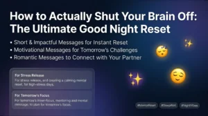 How to Actually Shut Your Brain Off: The Ultimate Good Night Reset