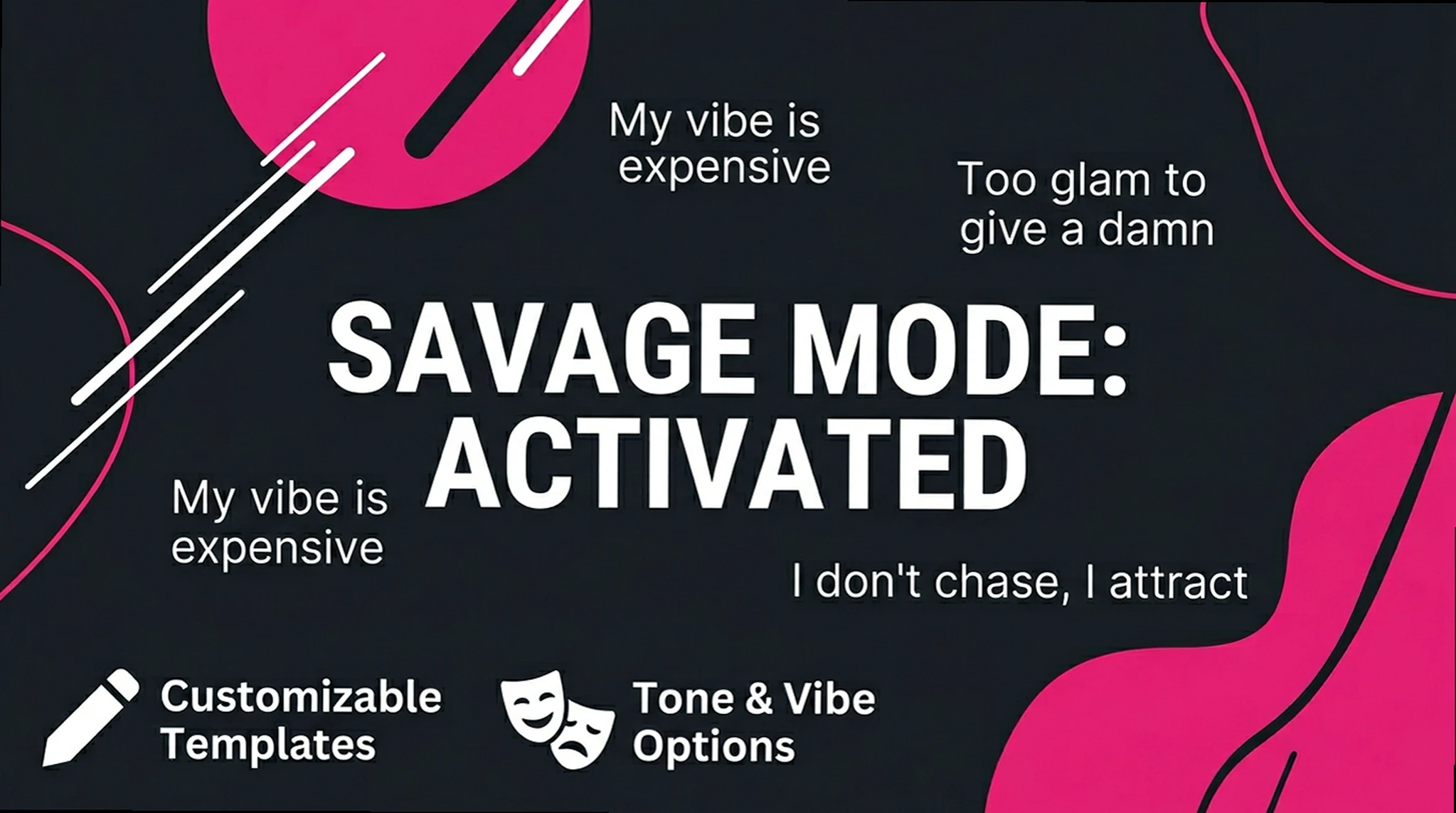 How to Project Untouchable Main Character Energy with One Line