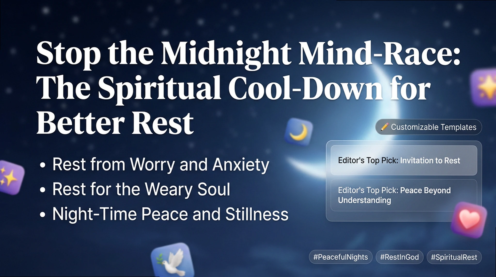 Stop the Midnight Mind-Race: The Spiritual Cool-Down for Better Rest