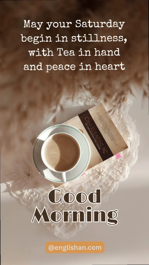 Romantic Saturday morning text message on a phone screen, symbolizing sweet connection and shared moments with a partner