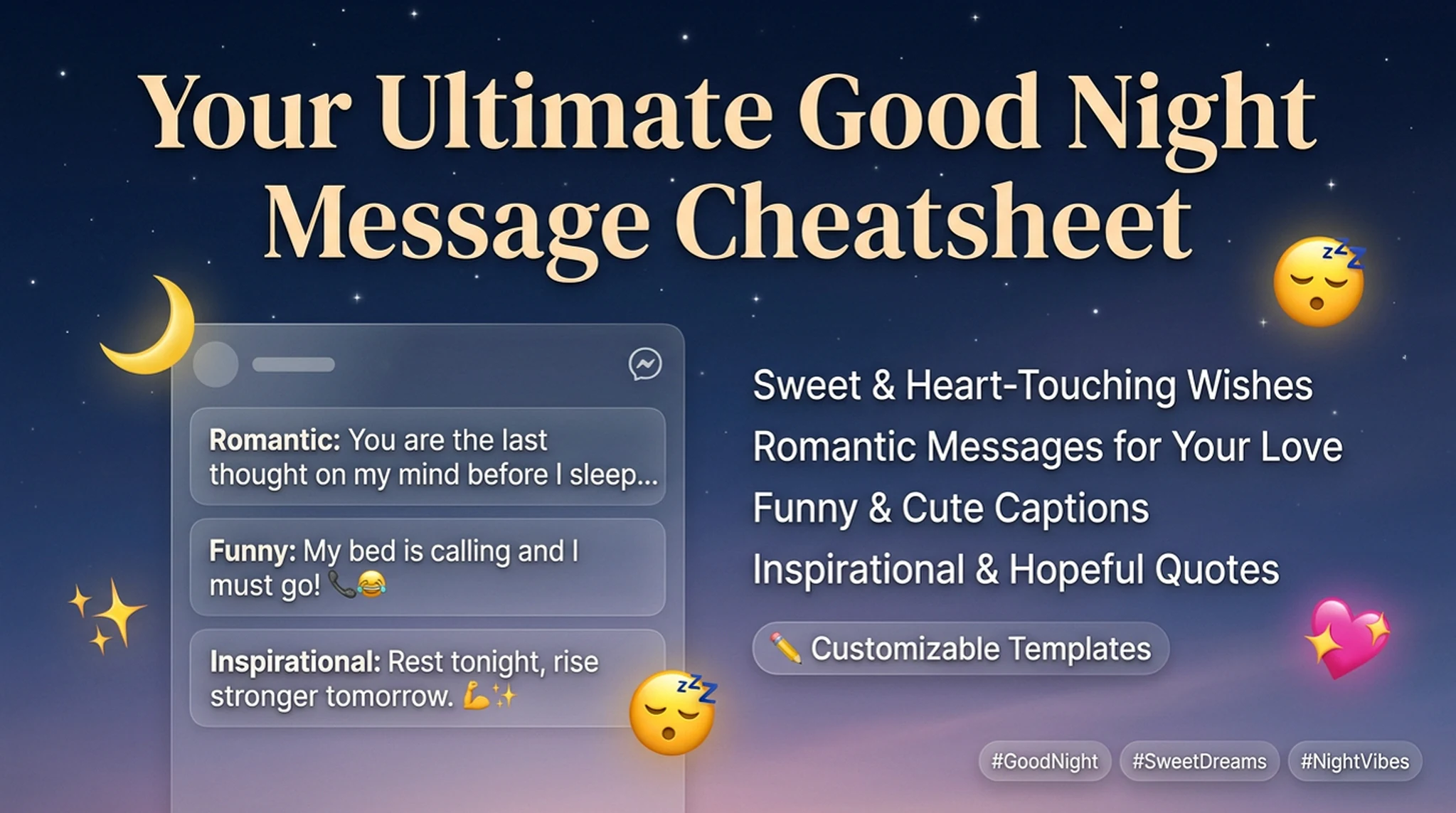 The Art of the Good Night: Captions That Actually Feel Real