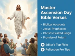 Ascension Day Bible Verses: The Definitive Copy-Paste Library