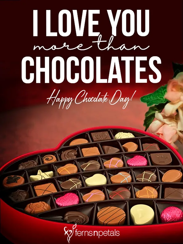 Romantic chocolate day quotes alongside a box of gourmet chocolates, symbolizing deep affection.