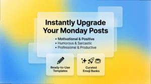 Monday Captions & Quotes: Fresh, Copy-Paste Ideas for Your Feed