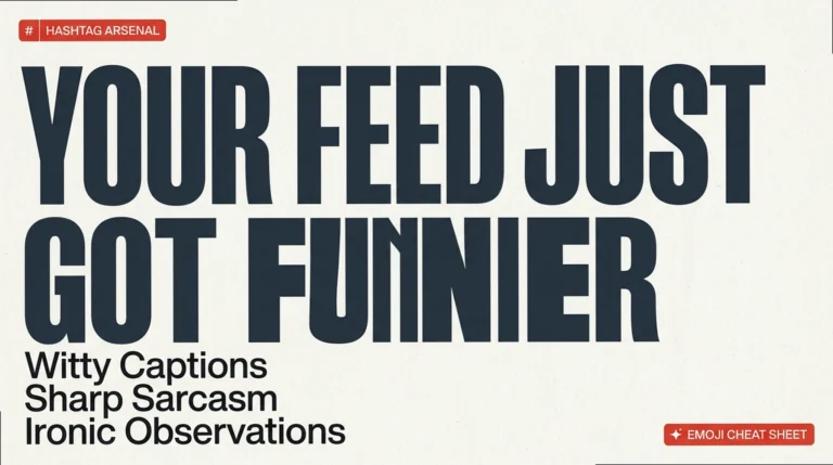 Sarcastic Captions & Tweets: The Zero-Cringe Guide to Your Feed