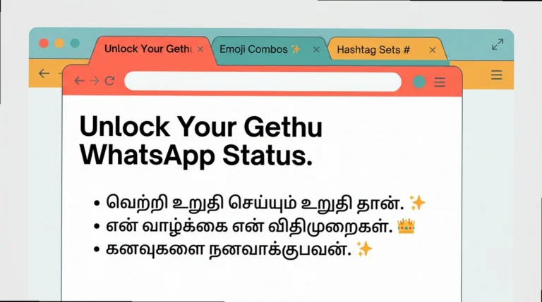 Tamil WhatsApp Bios: Modern Gethu Statuses to Copy & Paste