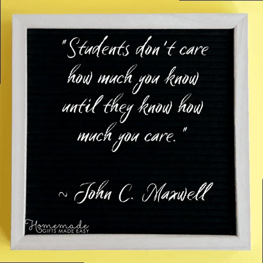 Inspiring quote about teachers' care and impact on students, highlighting their profound influence.