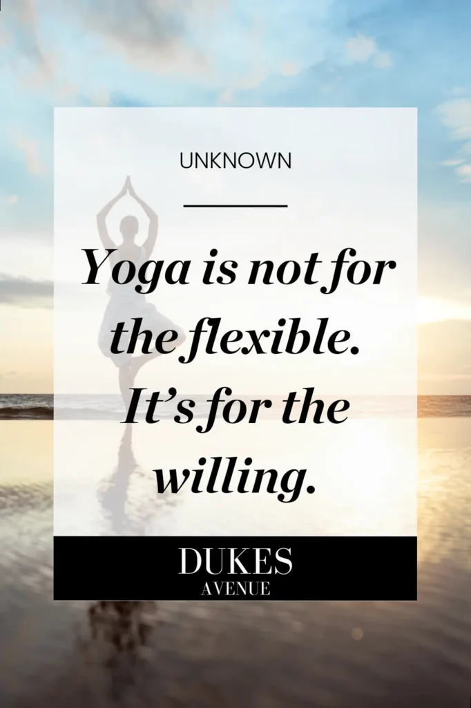 Woman in tree pose facing the sea with yoga quote text overlay 'yoga is not for the flexible. It's for the willing.'