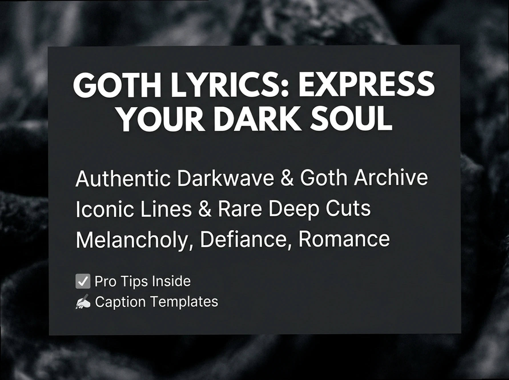 78+ Goth Rock Lyrics: The Definitive Darkwave Caption Archive