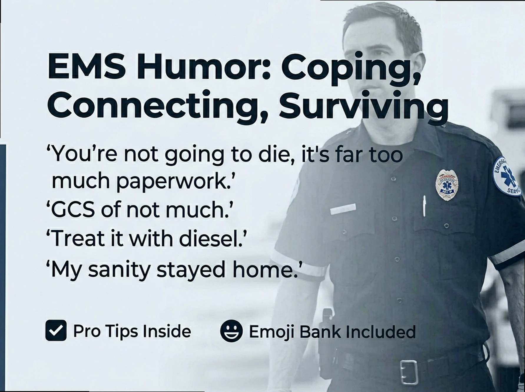 EMS Humor & Dark Jokes: Coping Tools for the Shift