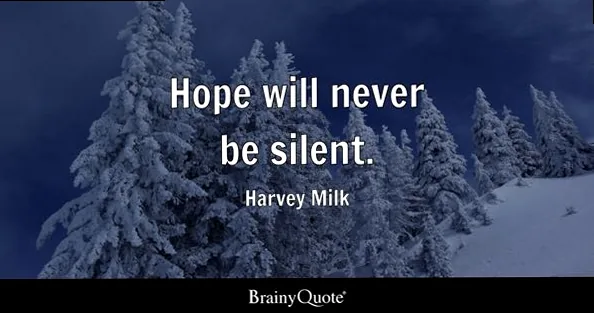 Harvey Milk quote on hope and activism