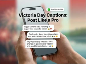 Victoria Day Captions: Best Royal & Cottage Vibes for Your Feed